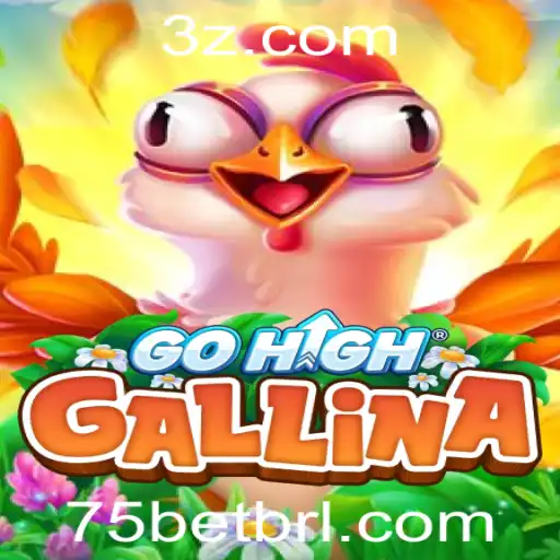 Explorando o Fascinante Mundo de GoHighGallina e sua Conexão com 75bet